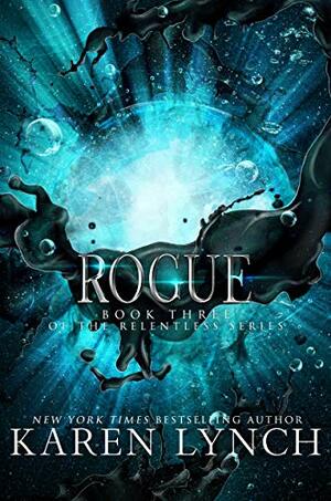 Rogue by Karen Lynch