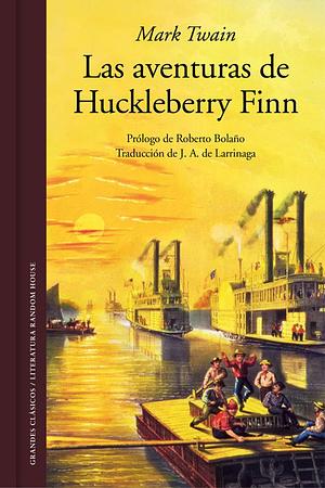 Las aventuras de Huckleberry Finn by Mark Twain