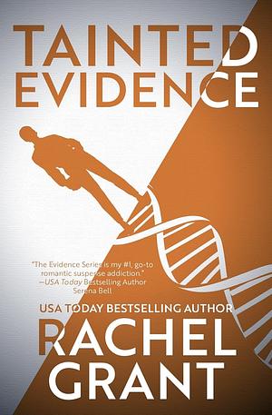 Tainted Evidence by Rachel Grant