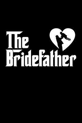 The Bridefather by James Anderson