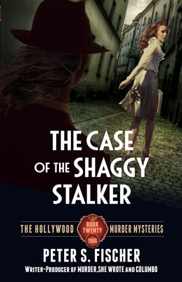 The Case of the Shaggy Stalker by Peter S. Fischer