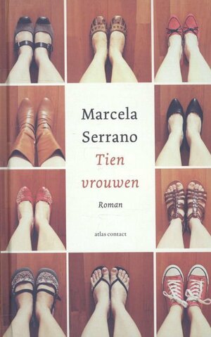 Tien vrouwen by Marcela Serrano
