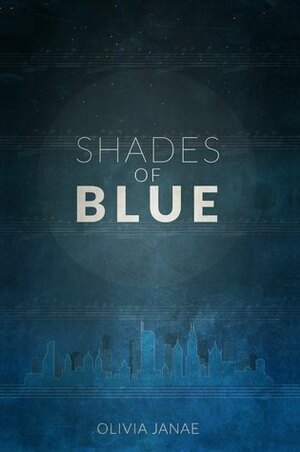 Shades of Blue by Olivia Janae