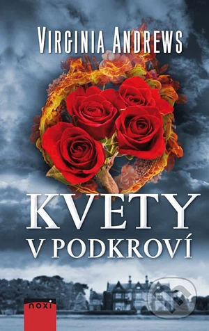 Kvety v podkroví by V.C. Andrews