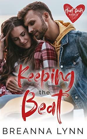 Keeping the Beat by Breanna Lynn