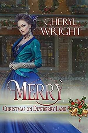 Merry by Cheryl Wright