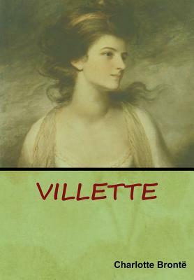 Villette by Charlotte Brontë