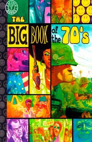 The Big Book of the 70's by Jonathan Vankin