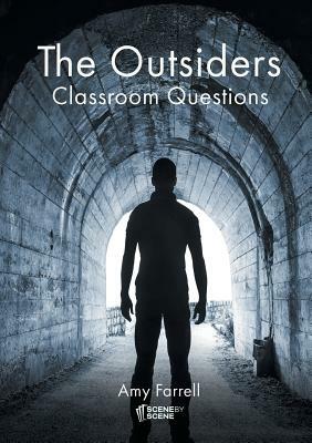 The Outsiders Classroom Questions by Amy Farrell