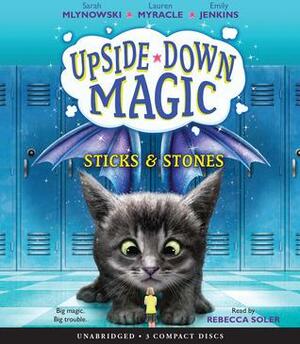 SticksStones by Emily Jenkins, Lauren Myracle, Sarah Mlynowski