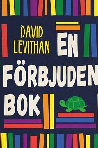 En förbjuden bok by David Levithan