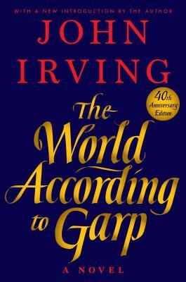 The World According to Garp by John Irving