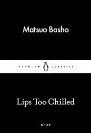 Lips too Chilled by Matsuo Bashō