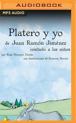 Platero Y Yo Contado a Los Niños by Rosa Navarro Durán