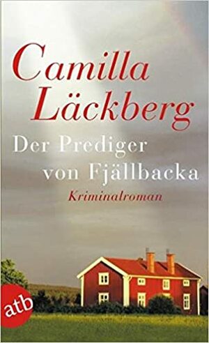 Der Prediger von Fjällbacka by Camilla Läckberg