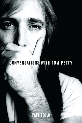 Conversations with Tom Petty by Paul Zollo