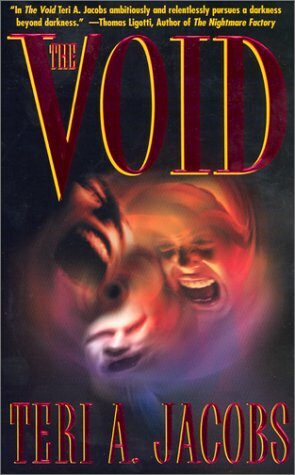 The Void by Teri A. Jacobs