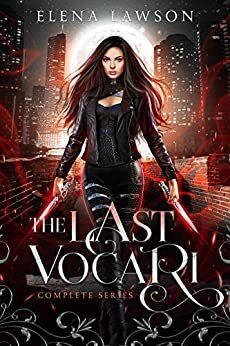 The Last Vocari Complete Series by Elena Lawson