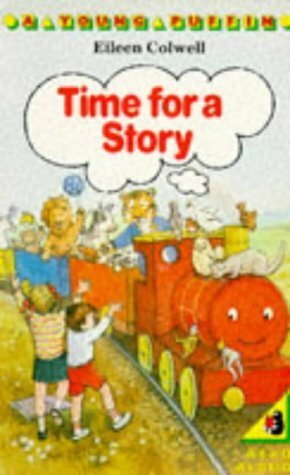 Time for a Story by Eileen Colwell