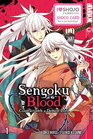 Sengoku Blood - Contract with a Demon Lord, Band 1 by Fujiko Kosumi, Ohji Hiroi