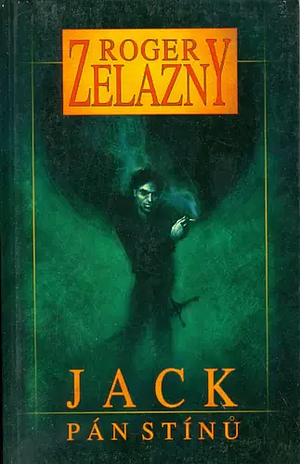 Jack, Pán stínů by Roger Zelazny