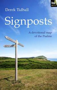 Signposts by Derek J. Tidball