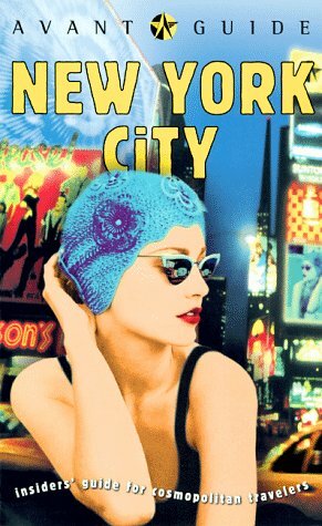Avant-Guide New York City by Dan Levine