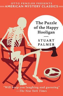 The Puzzle of the Happy Hooligan by Stuart Palmer, Otto Penzler