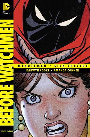 Before Watchmen: Minutemen/Silk Spectre by Darwyn Cooke