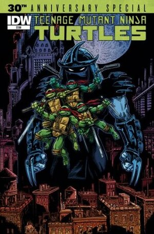 Teenage Mutant Ninja Turtles: 30th Anniversary Special by Various, Kevin Eastman, Jim Lawson, Peter Laird, Dan Duncan, Gary Carlson, Chris Allan, Tom Waltz