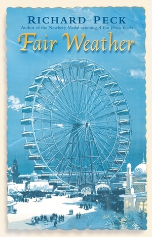 Fair Weather by Richard Peck