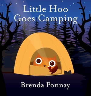 Little Hoo Goes Camping by Brenda Ponnay