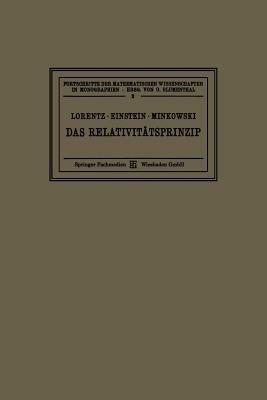 Das Relativitätsprinzip: Eine Sammlung Von Abhandlungen by Hermann Minkowski, Hendrik Antoon Lorentz, Albert Einstein