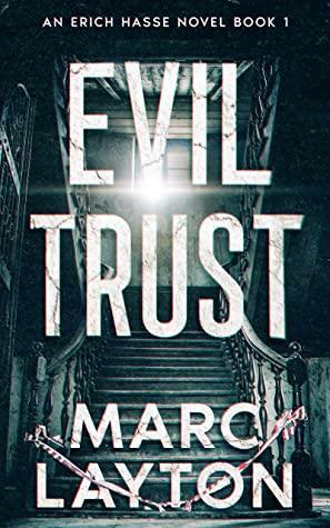 Evil Trust by Marc Layton, Marc Layton