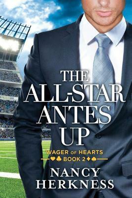 The All-Star Antes Up by Nancy Herkness