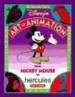 Disney's Art of Animation #2: FROM MICKEY MOUSE to HERCULES by The Walt Disney Company, Bob Thomas
