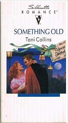 Something Old by Toni Collins