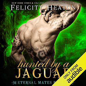 Hunted by a Jaguar by Felicity Heaton