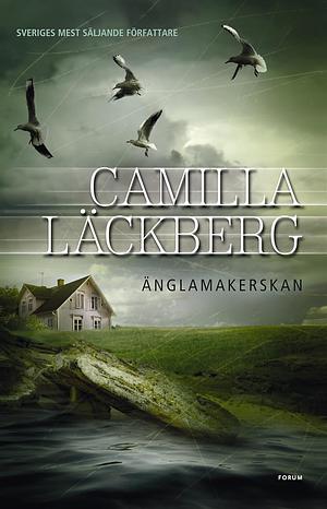 Änglamakerskan by Camilla Läckberg