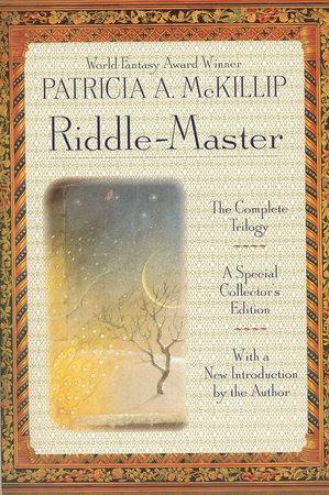 Riddle-Master: The Complete Trilogy by Patricia A. McKillip