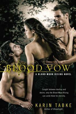 Blood Vow by Karin Tabke