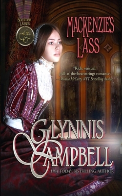 MacKenzie's Lass by Glynnis Campbell