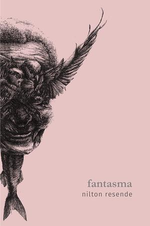 Fantasma by Nilton Resende