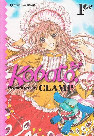 Kobato Vol. 1 by CLAMP, CLAMP