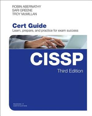 Cissp Cert Guide by Robin Abernathy, Troy McMillan