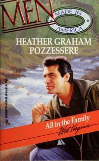 All in the Family by Heather Graham Pozzessere