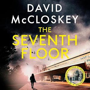 The Seventh Floor by David McCloskey