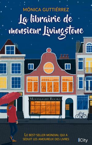 La librairie de monsieur Livingstone by Mónica Gutiérrez