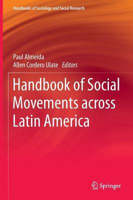 Handbook of Social Movements Across Latin America by 