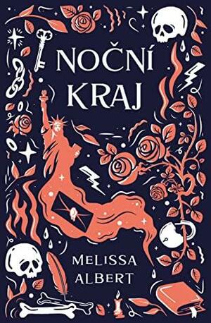 Noční kraj by Melissa Albert